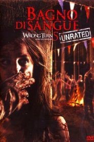 Wrong Turn 5 – Bagno di sangue