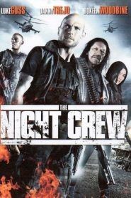 The Night Crew