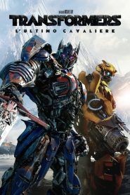 Transformers – L’ultimo cavaliere