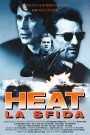 Heat – La sfida