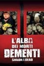 L’alba dei morti dementi