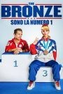 The Bronze – Sono la numero 1