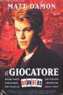 Il giocatore – Rounders