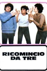 Ricomincio da tre