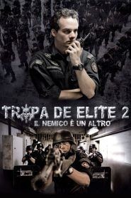 Tropa de elite 2 – Il nemico ora è un altro