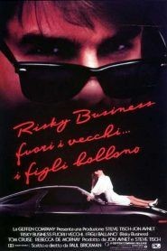 Risky Business – Fuori i vecchi… i figli ballano