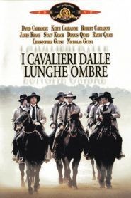 I cavalieri dalle lunghe ombre