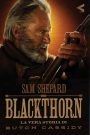 Blackthorn – La vera storia di Butch Cassidy