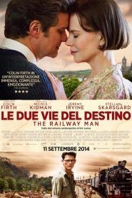 Le due vie del destino – The Railway Man