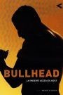 Bullhead – La vincente ascesa di Jacky