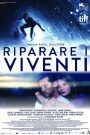 Riparare i viventi