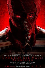 L’angelo del male – Brightburn