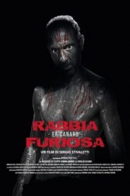 Rabbia Furiosa – Er Canaro