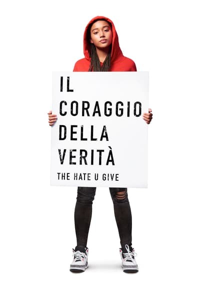 Il coraggio della verità – The Hate U Give