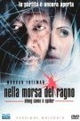 Nella morsa del ragno