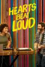 Hearts Beat Loud