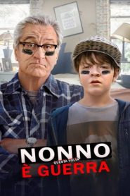 Nonno questa volta è guerra