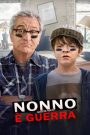 Nonno questa volta è guerra