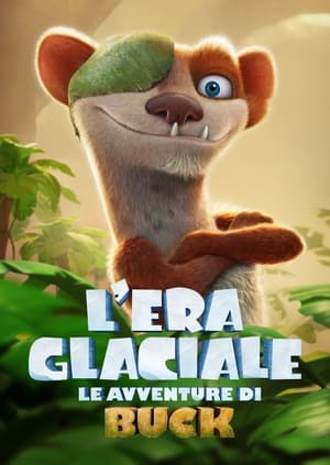 L’era glaciale – Le avventure di Buck