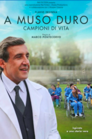 A muso duro – Campioni di vita