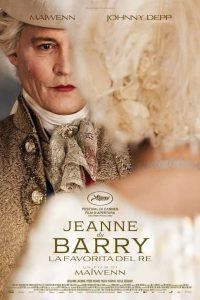 Jeanne du Barry – La favorita del Re